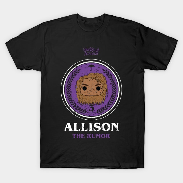 UMBRELLA ACADEMY 2 : ALLISON THE RUMOUR (GRUNGE STYLE) T-Shirt by FunGangStore